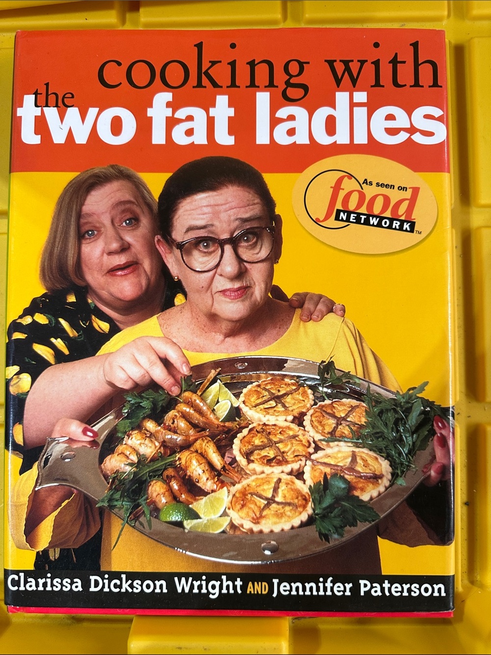 Cooking with the Two Fat Ladies by Wright and Patterson